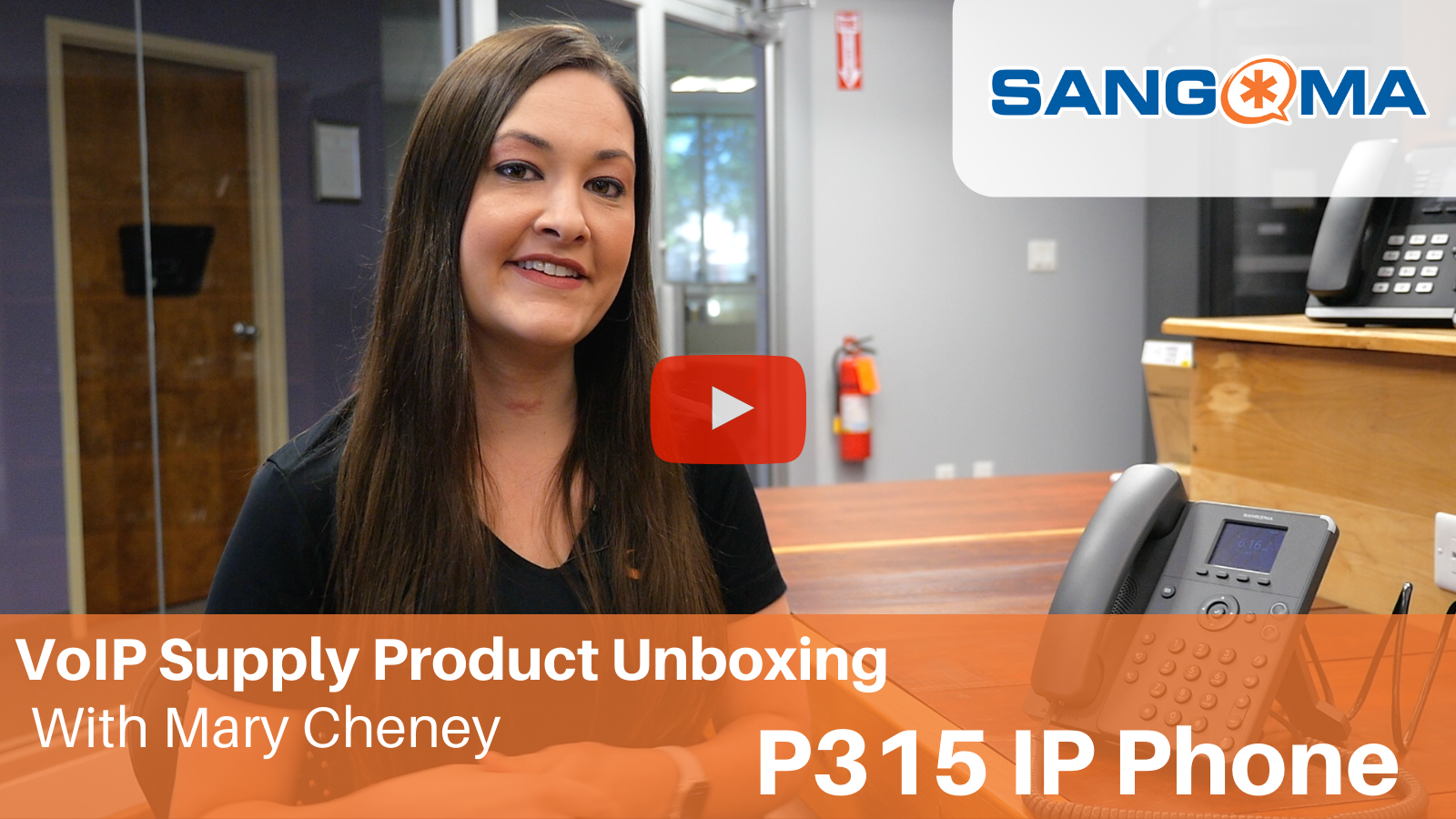 Sangoma-P315-Unboxing-Video - VoIP Insider