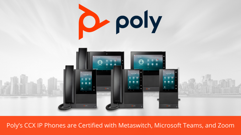 [Comparison Guide] Poly’s CCX IP Phones Are Certified With Metaswitch ...