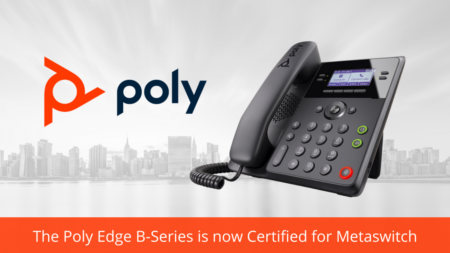 The Poly Edge B Phones Now Certified With Metaswitch - VoIP Insider