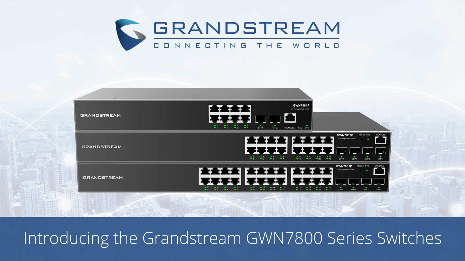 Grandstream Networks - Networking & Unified Communications