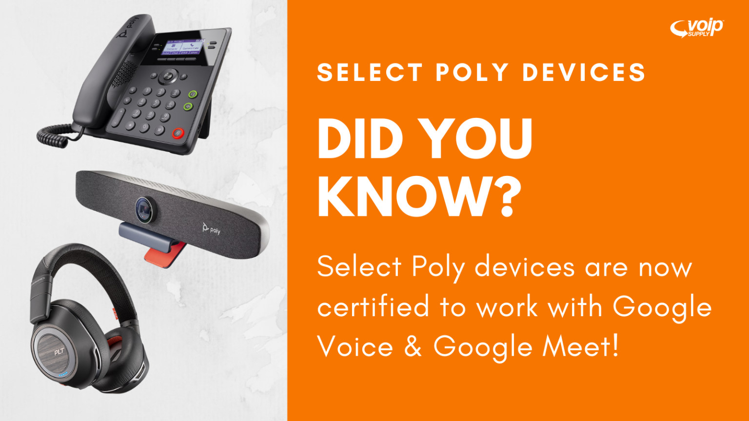 Did You Know That Select Poly Devices Are Now Certified To Work With ...