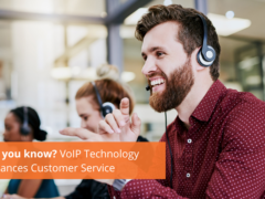 VoIP Technology Enhances Customer Service