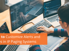 How To: Customize Alerts and Tones in IP Paging Systems