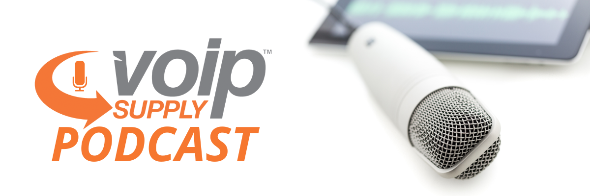 VoIP Supply Podcast